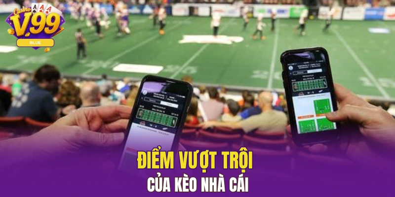 Giải Mã Kèo Châu Á Khi Cá Cược Bóng Đá Tại Nền Tảng V99 6 Điểm vượt trội của kèo nhà cái